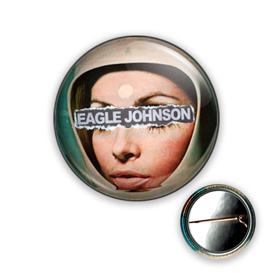 Eagle Johnson Space Lady Pinback Button